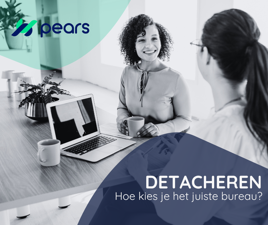Detacheren, hoe kies je het juiste bureau