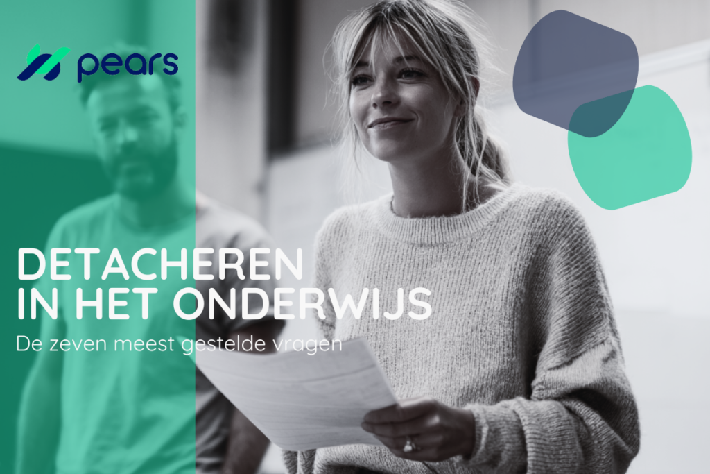 Detachering in het onderwijs: de 7 meest gestelde vragen beantwoord